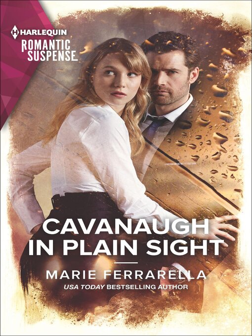 Title details for Cavanaugh in Plain Sight by Marie Ferrarella - Available